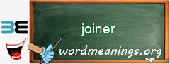 WordMeaning blackboard for joiner